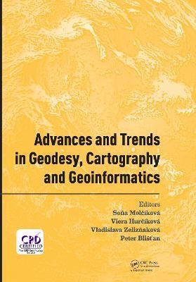 Advances and Trends in Geodesy, Cartography and Geoinformatics(English, Electronic book text, unknown)