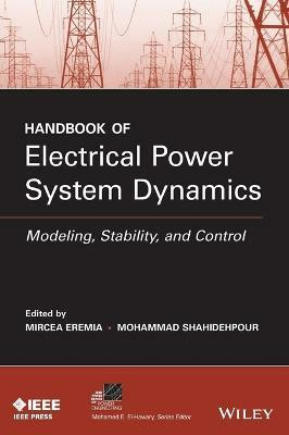 Handbook of Electrical Power System Dynamics(English, Hardcover, unknown)