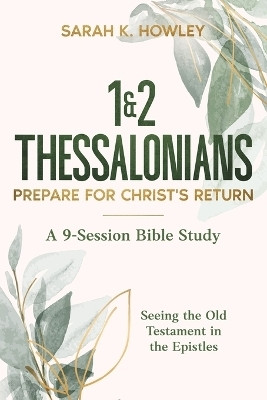 1&2 Thessalonians(English, Paperback, Howley Sarah K)