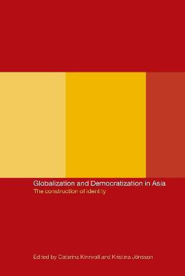 Globalization and Democratization in Asia(English, Hardcover, unknown)