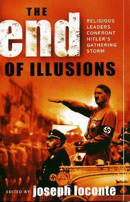 The End of Illusions(English, Paperback, Loconte Joseph)