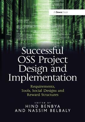 Successful OSS Project Design and Implementation(English, Paperback, Benbya Hind)