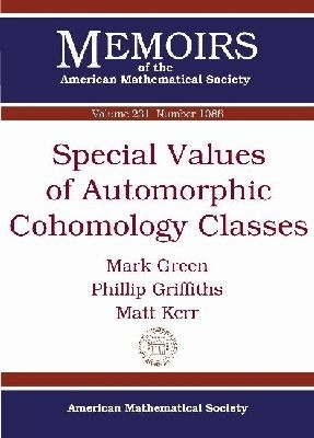 Special Values of Automorphic Cohomology Classes(English, Paperback, Green Mark)
