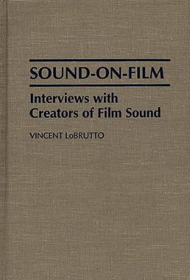 Sound-On-Film(English, Hardcover, LoBrutto Vincent)
