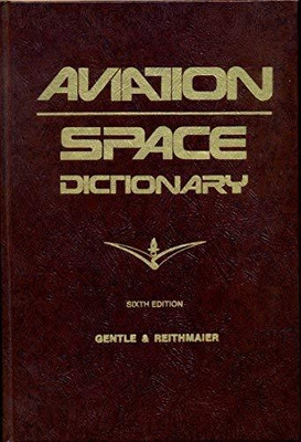 Aviation and Space Dictionary(English, Hardcover, unknown)