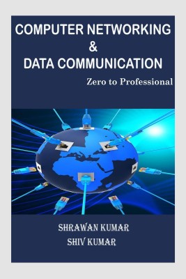 Computer Networking & Data Communication(English, Paperback, Shrawan Kumar Shrama)