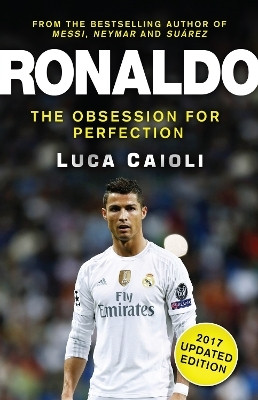 Ronaldo - 2017 Updated Edition(English, Paperback, Caioli Luca)