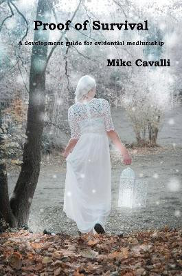 Proof of Survival(English, Paperback, Cavalli Mike)