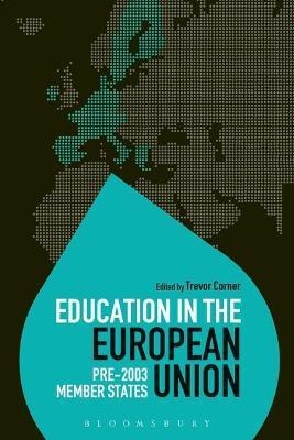 Education in the European Union: Pre-2003 Member States(English, Electronic book text, unknown)