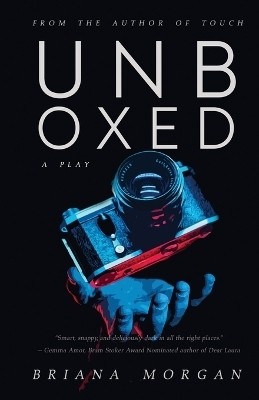 Unboxed(English, Paperback, Morgan Briana)