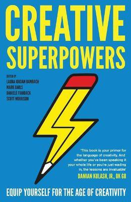 Creative Superpowers(English, Hardcover, Bambach Laura Jordan)