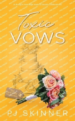 Toxic Vows(English, Paperback, Skinner Pj)