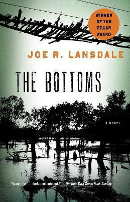 The Bottoms(English, Paperback, Lansdale Joe R.)