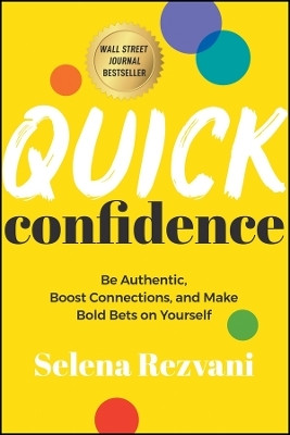 Quick Confidence(English, Paperback, Rezvani Selena)