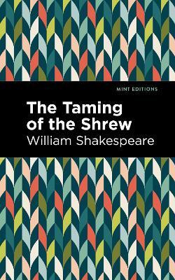 The Taming of the Shrew(English, Paperback, Shakespeare William)