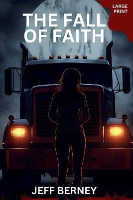 The Fall of Faith(English, Paperback, Berney Jeff)