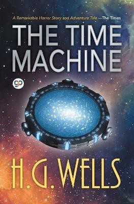 The Time Machine(English, Paperback, Wells Hg)