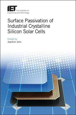 Surface Passivation of Industrial Crystalline Silicon Solar Cells(English, Hardcover, unknown)