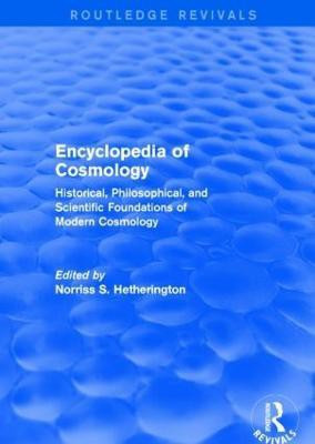 Encyclopedia of Cosmology (Routledge Revivals)(English, Paperback, unknown)