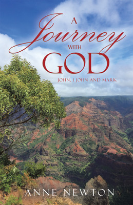 A Journey with God(English, Paperback, Newton Anne)