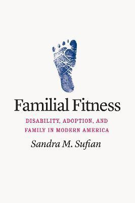 Familial Fitness(English, Paperback, Sufian Sandra M.)
