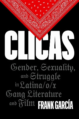 Clicas(English, Paperback, Garcia Frank)