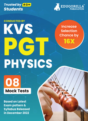 KVS PGT Physics Exam Prep Book  - 2024 (Subject Specific) : Post Graduate Teacher (English Edition) - 8 Mock Tests (Solved) with Free Access to Online Tests(English, Paperback, Edugorilla Prep Experts)