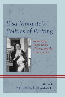 Elsa Morante's Politics of Writing(English, Paperback, unknown)
