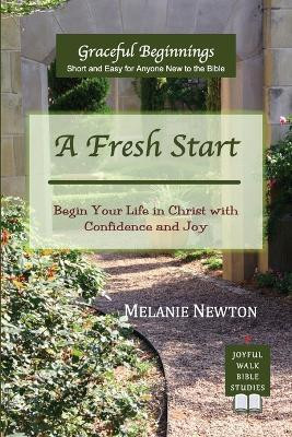 A Fresh Start(English, Paperback, Newton Melanie)