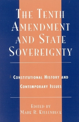 The Tenth Amendment and State Sovereignty(English, Paperback, unknown)