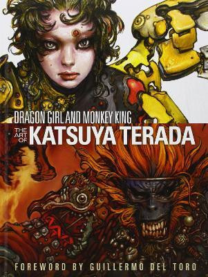 Dragon Girl And Monkey King(English, Paperback, Terada Katsuya)