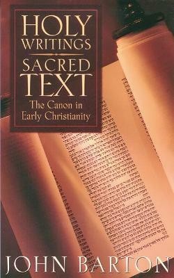 Holy Writings, Sacred Text(English, Paperback, Barton John)