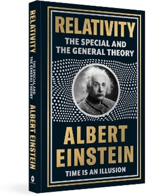 Relativity: The Special And The General Theory(English, Hardcover, Einstein Albert)