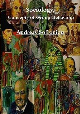 Sociology, Concepts of Group Behaviour(English, Paperback, Sofroniou Andreas)