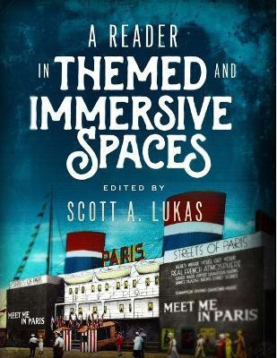 A Reader in Themed and Immersive Spaces(English, Paperback, Lukas Scott A.)