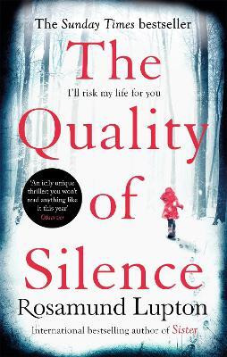 The Quality of Silence(English, Paperback, Lupton Rosamund)
