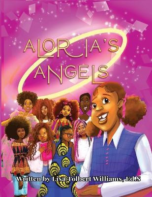 Aloria's Angels(English, Paperback, Tolbert-Williams Lisa)