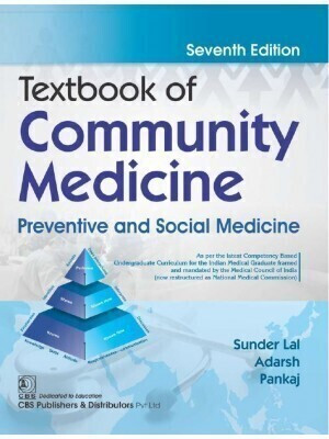 Textbook Of Community Medicine Preventive And Social Medicine(Paperback, Sunder Lal, Adarsh, Pankaj)