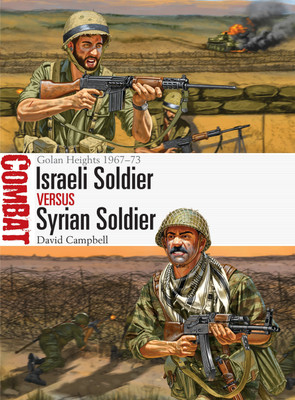 Israeli Soldier vs Syrian Soldier(English, Paperback, Campbell David)