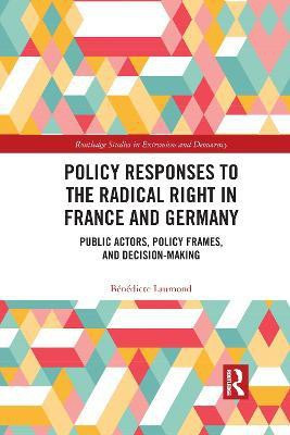Policy Responses to the Radical Right in France and Germany(English, Paperback, Laumond Benedicte)