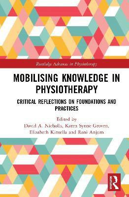 Mobilizing Knowledge in Physiotherapy(English, Hardcover, unknown)
