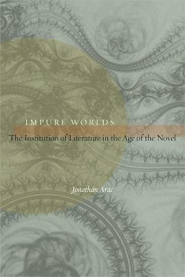 Impure Worlds(English, Hardcover, Arac Jonathan)