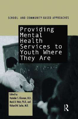Providing Mental Health Servies to Youth Where They Are(English, Paperback, unknown)