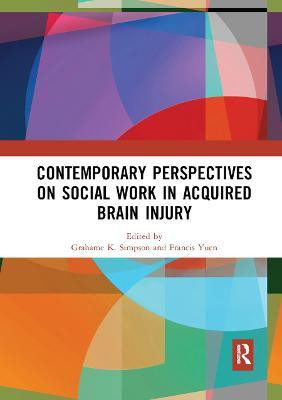 Contemporary Perspectives on Social Work in Acquired Brain Injury(English, Paperback, unknown)