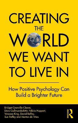 Creating The World We Want To Live In(English, Paperback, Grenville-Cleave Bridget)