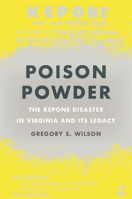 Poison Powder(English, Paperback, Wilson Gregory S.)