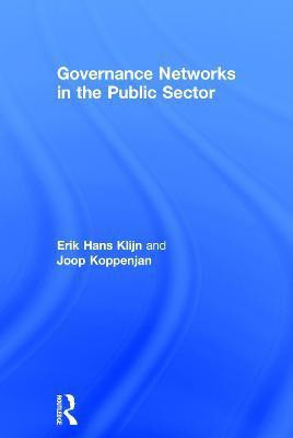 Governance Networks in the Public Sector(English, Hardcover, Klijn Erik Hans)