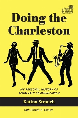 Doing the Charleston(English, Paperback, Strauch Katina)