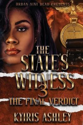 The State's Witness 3(English, Paperback, Ashley Kyiris)