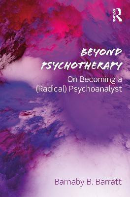Beyond Psychotherapy(English, Electronic book text, Barratt Barnaby B.)